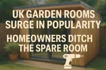 UK Garden Rooms Surge in Popularity as Homeowners Ditch the Spare Room