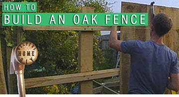 How to Build an Oak Fence
